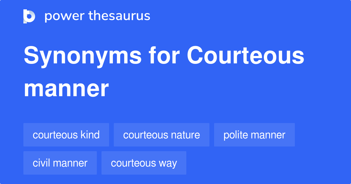 What Are Other Words For Courteous