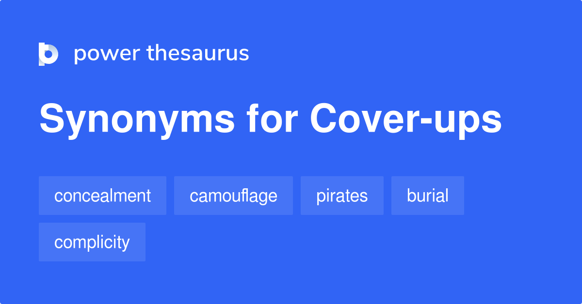 Cover Ups Synonyms 2 