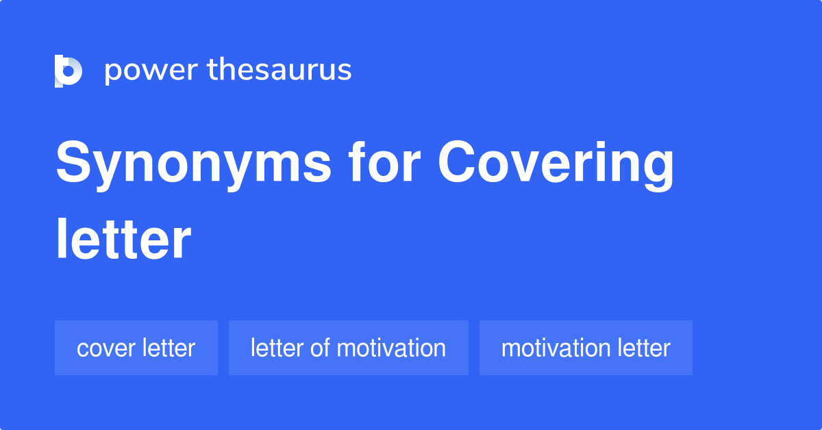 Covering Letter synonyms - 36 Words and Phrases for Covering Letter