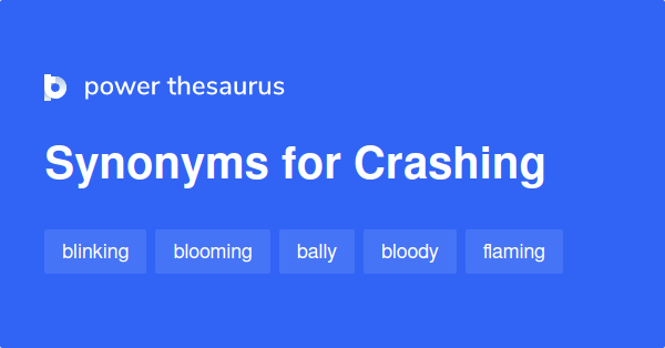 crashing-synonyms-811-words-and-phrases-for-crashing