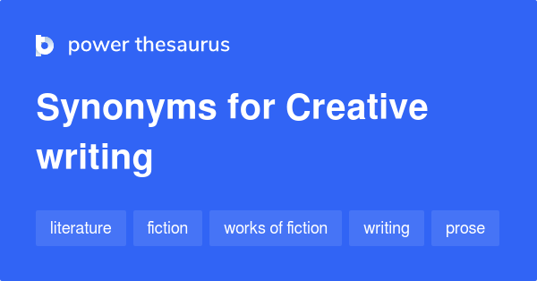 Synonyms for Creative writing