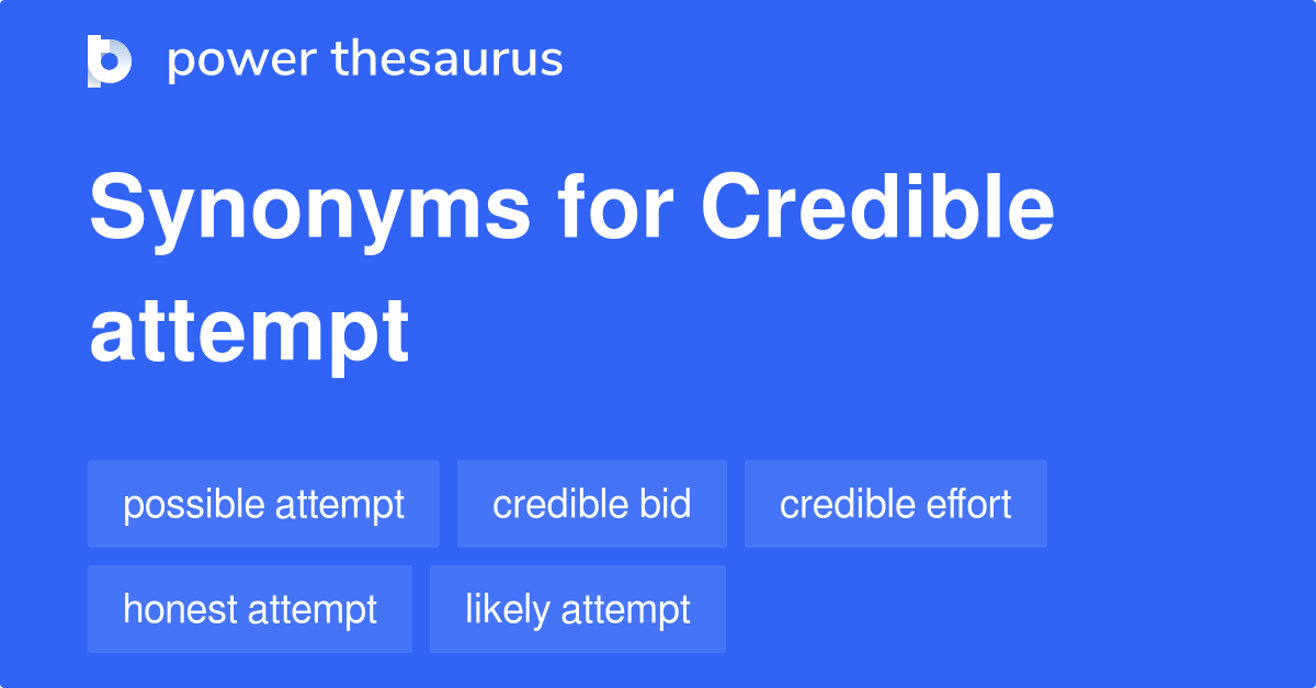 credible-attempt-synonyms-7-words-and-phrases-for-credible-attempt