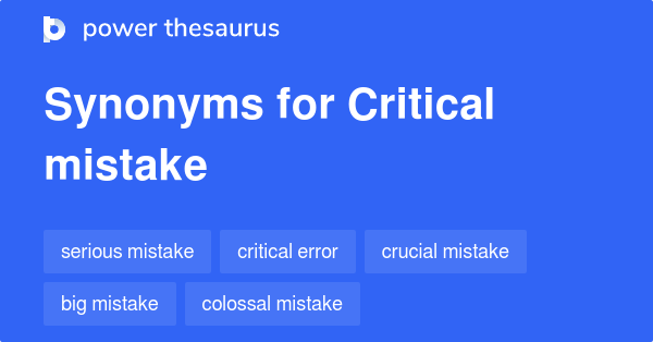 Terms Colossal blunder and Error are semantically related or have similar  meaning