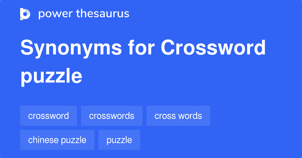 Crossword Puzzle Synonyms 33 Words And Phrases For Crossword Puzzle