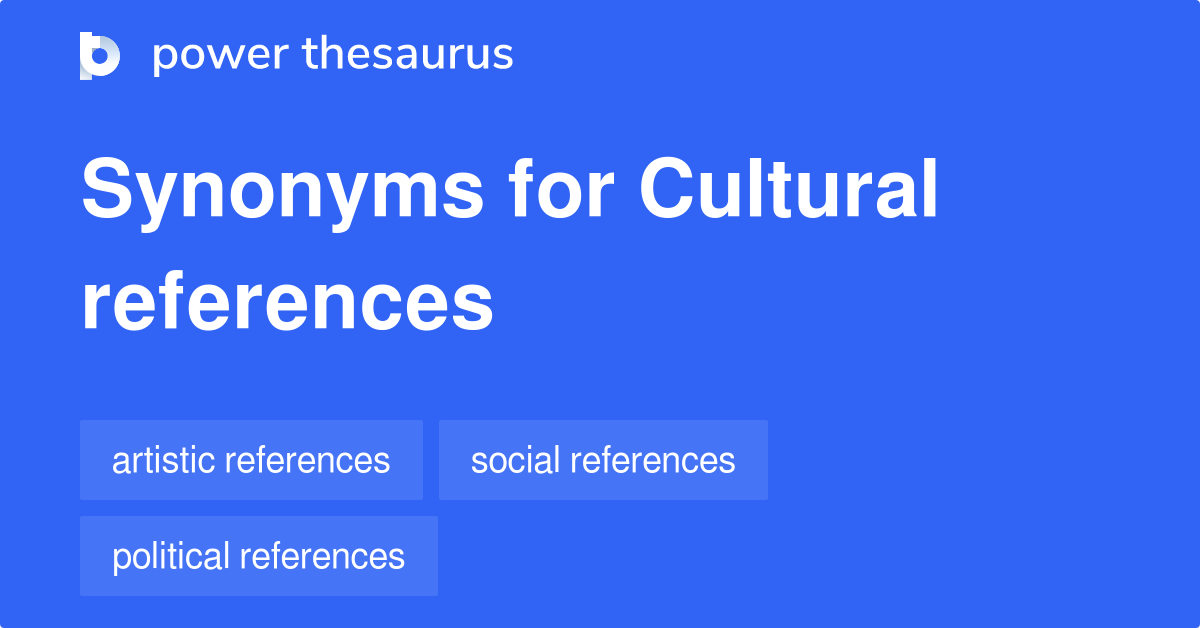 Cultural References
