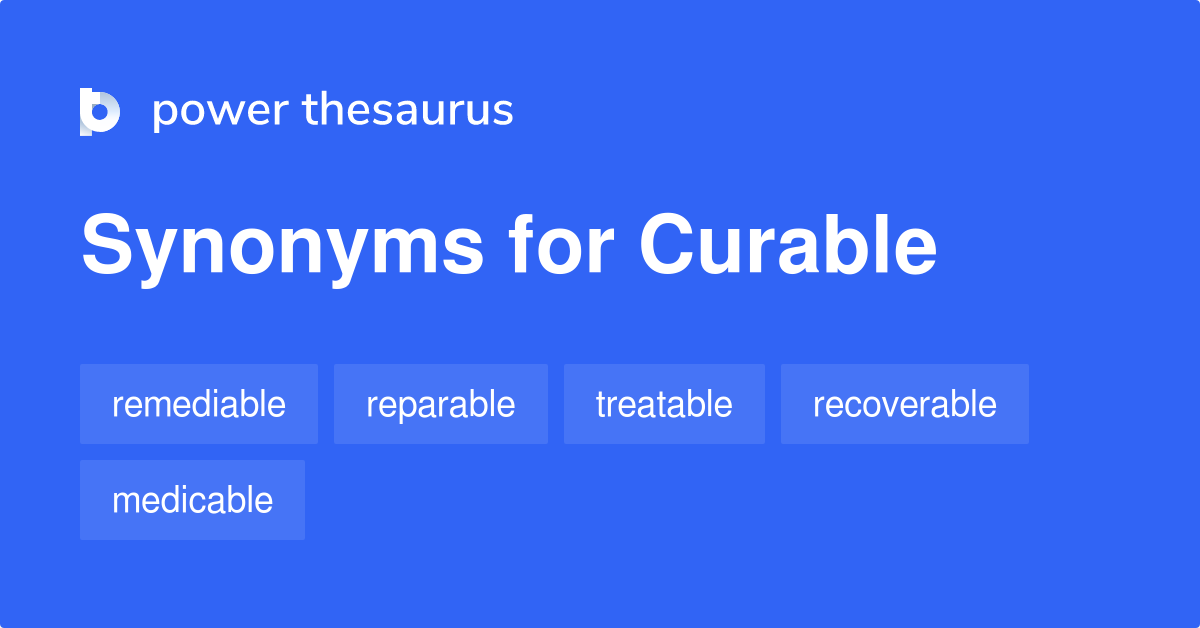 curable-synonyms-137-words-and-phrases-for-curable