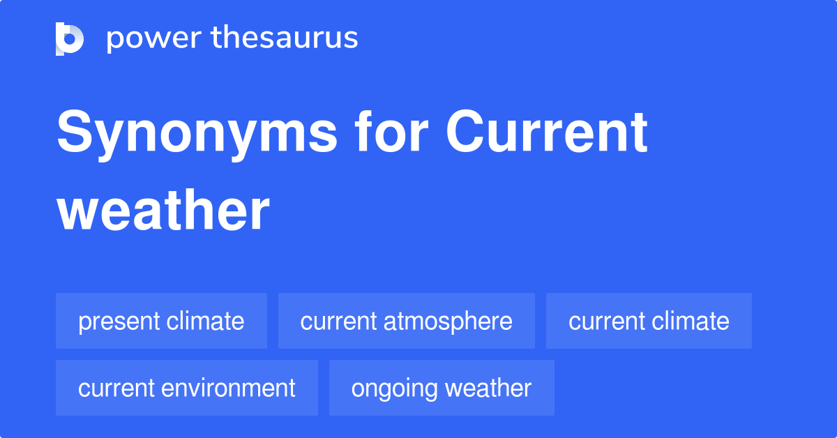 current-weather-synonyms-32-words-and-phrases-for-current-weather