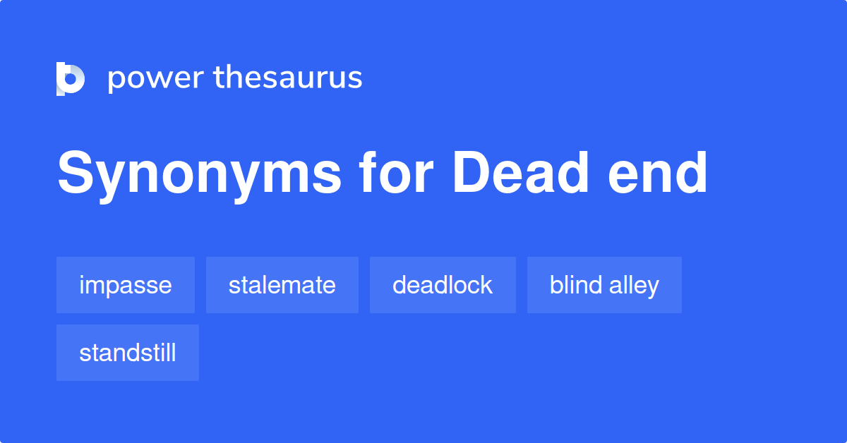 4-synonyms-for-dead-end-related-to-road