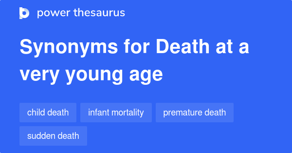 Very Young Age Synonyms