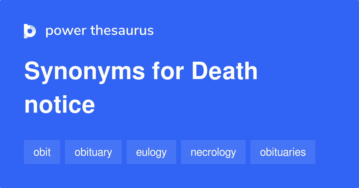 death-notice-synonyms-53-words-and-phrases-for-death-notice