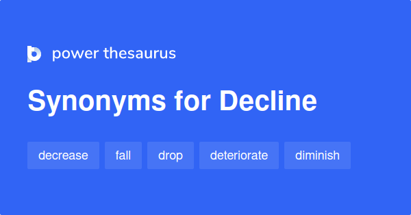 Main Decline Synonym