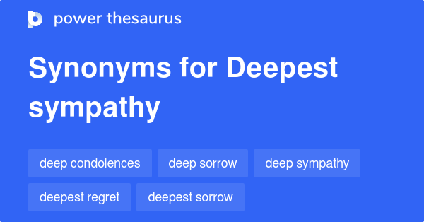 deepest-sympathy-synonyms-46-words-and-phrases-for-deepest-sympathy