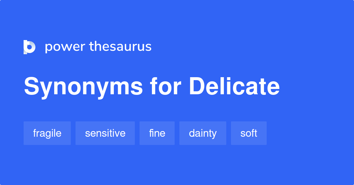 1 Synonyms For Delicate Related To Uncluttered