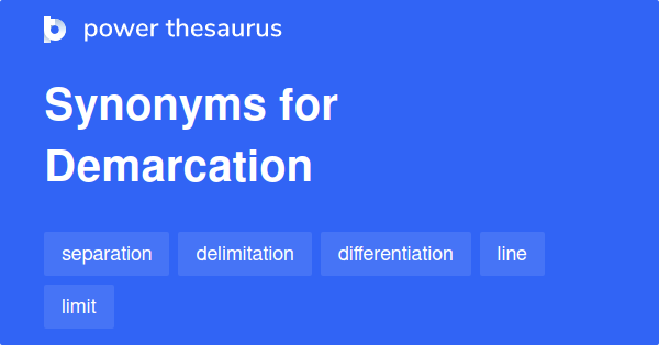 demarcation-synonyms-709-words-and-phrases-for-demarcation