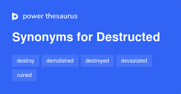 destructed-synonyms-27-words-and-phrases-for-destructed