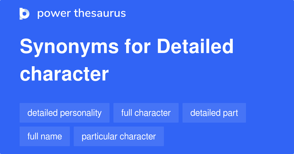 What Are Two Synonyms For Character