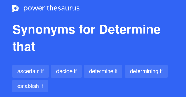 What Is The Synonyms Of Determine