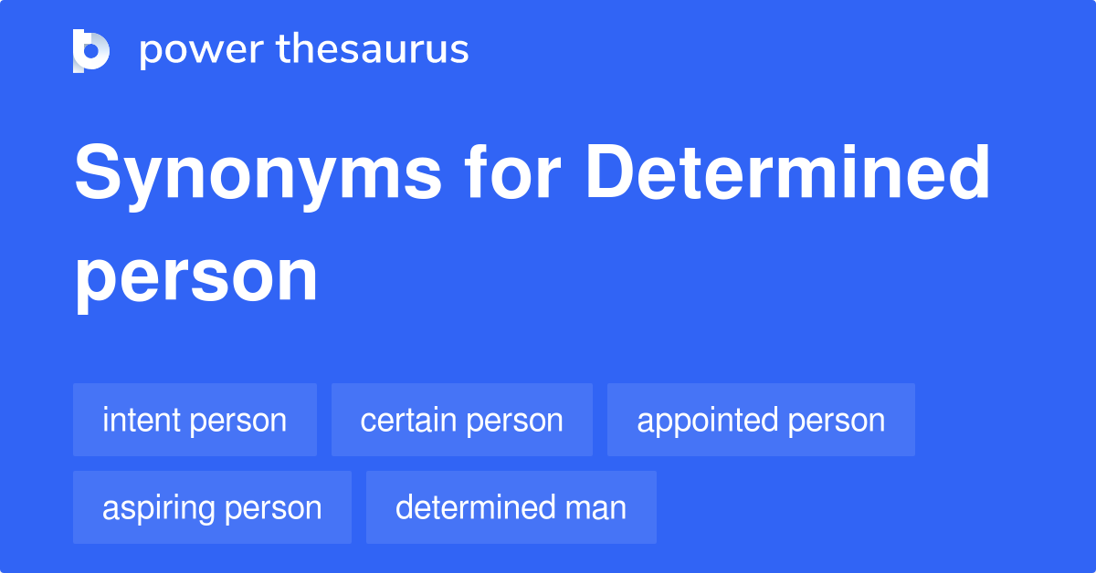 Determined Person Synonyms 2 