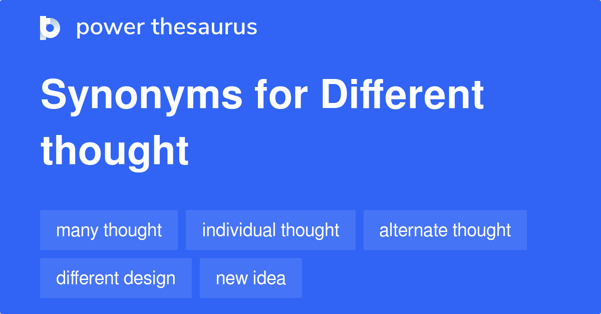 different-thought-synonyms-8-words-and-phrases-for-different-thought