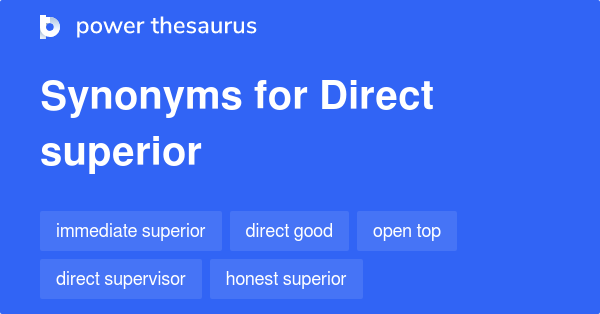 direct-superior-synonyms-68-words-and-phrases-for-direct-superior