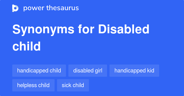 10-noun-synonyms-for-disabled-child