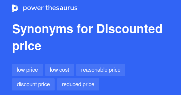 Best Discounted Price Synonyms