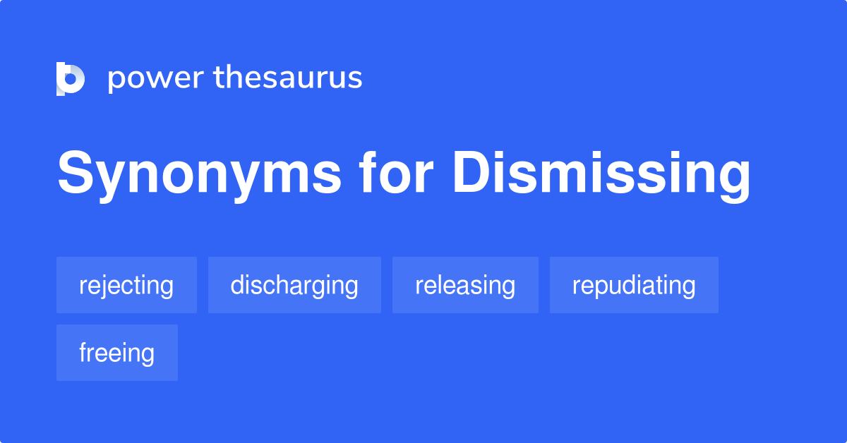 dismissing-synonyms-1-095-words-and-phrases-for-dismissing