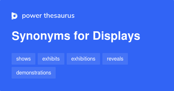 displays-synonyms-1-002-words-and-phrases-for-displays