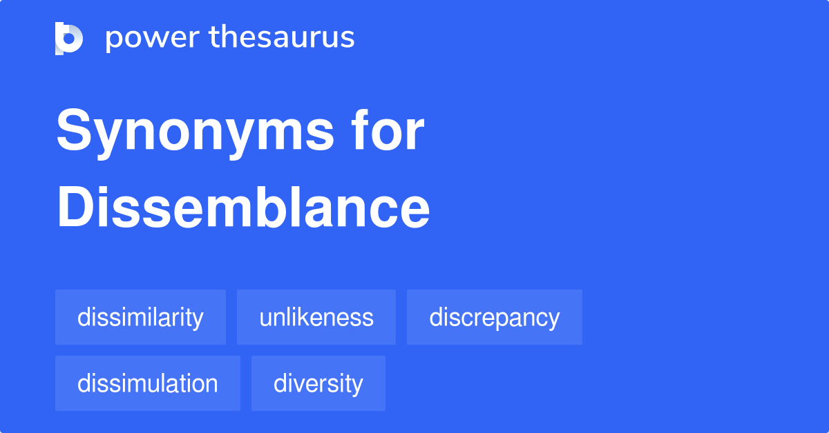 dissemblance-synonyms-463-words-and-phrases-for-dissemblance