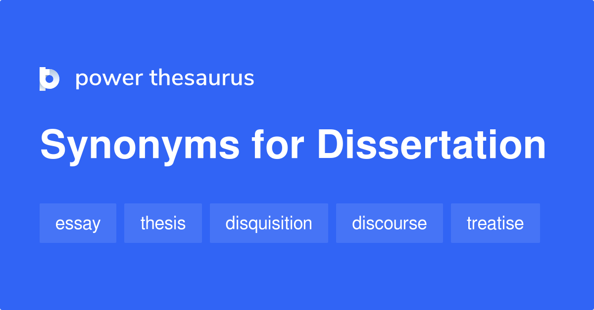 what is dissertation synonym