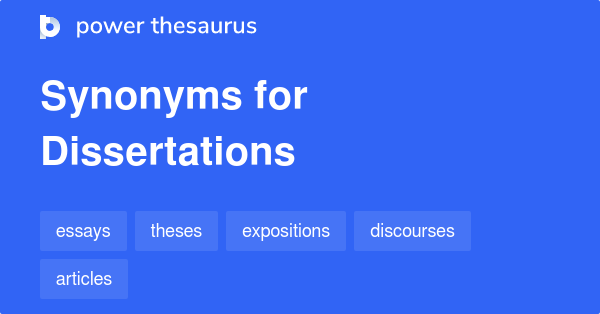 Synonyms for Dissertations