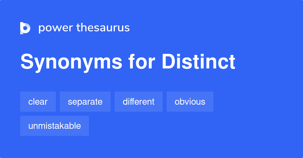 Distinct Synonyms 2 794 Words And Phrases For Distinct