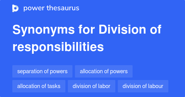 division-of-responsibilities-synonyms-122-words-and-phrases-for