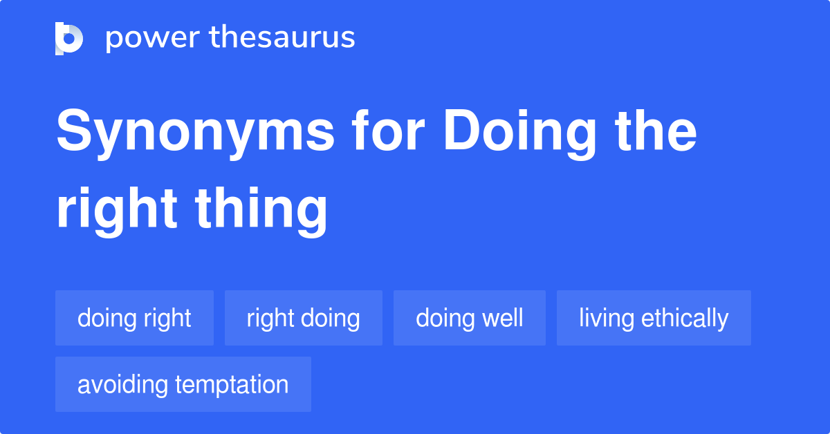 doing-the-right-thing-synonyms-96-words-and-phrases-for-doing-the