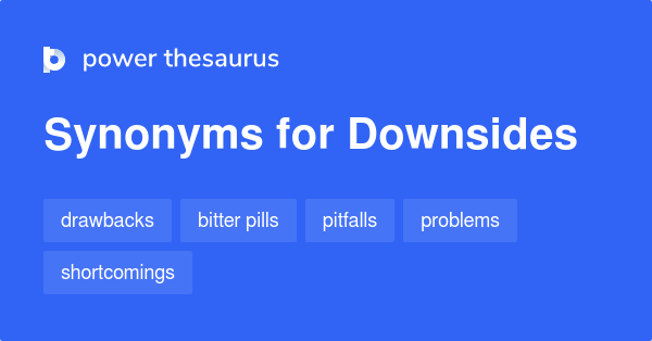 downsides-synonyms-220-words-and-phrases-for-downsides