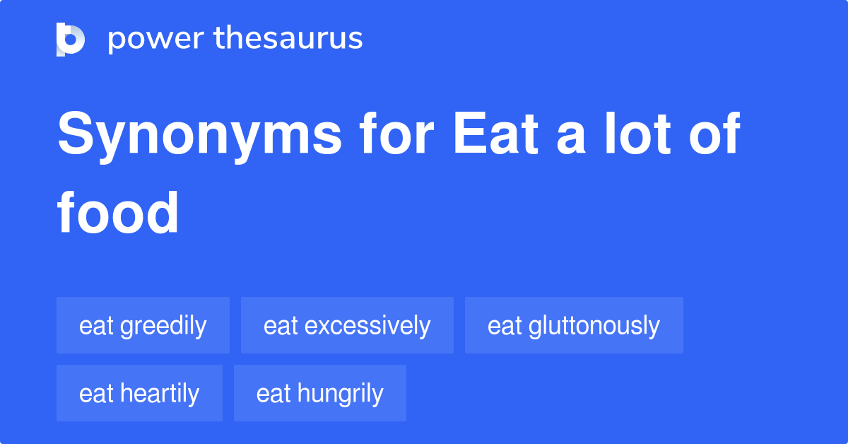 What Are The Synonyms For Eat