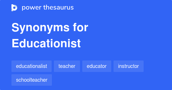 educationist-synonyms-90-words-and-phrases-for-educationist