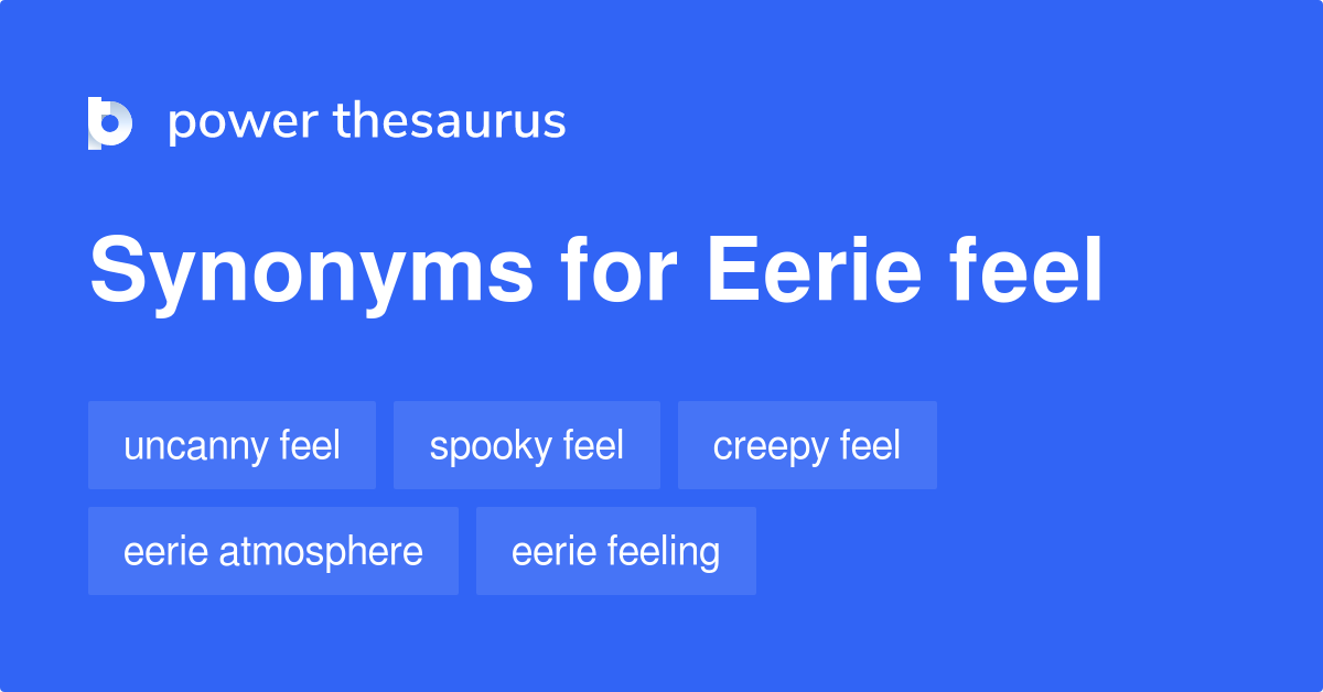 Eerie Definition Synonyms