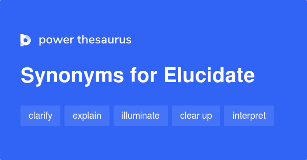 elucidate meaning and sentence