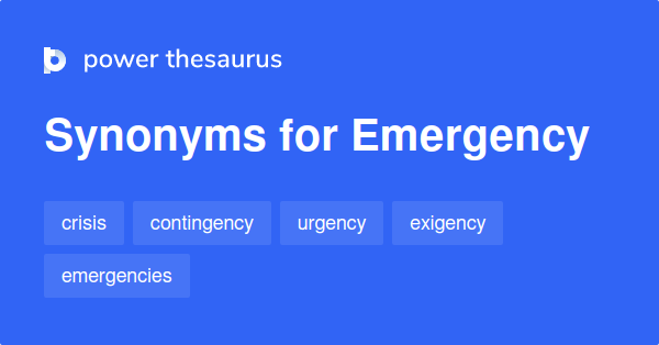 emergency-synonyms-1-586-words-and-phrases-for-emergency