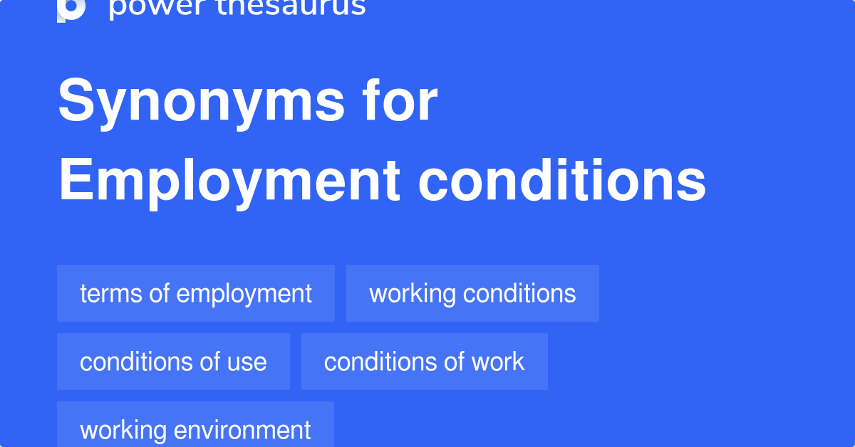 employment-conditions-synonyms-119-words-and-phrases-for-employment