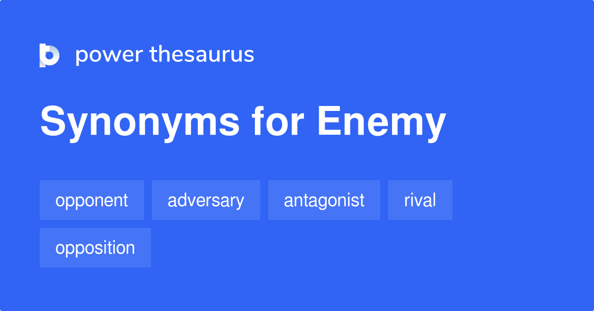 enemy-synonyms-1-064-words-and-phrases-for-enemy