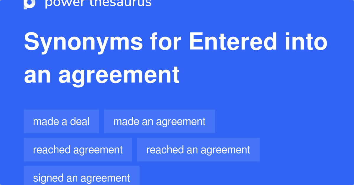 entered-into-an-agreement-synonyms-68-words-and-phrases-for-entered-into-an-agreement