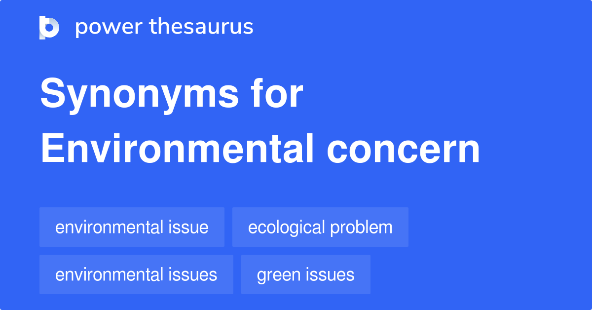 environmental-concern-synonyms-90-words-and-phrases-for-environmental