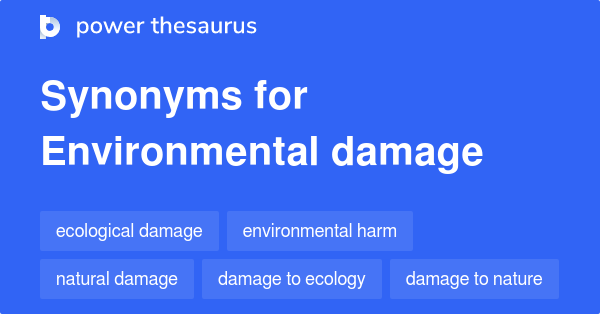 What Is The Synonyms Of Environmental Destruction