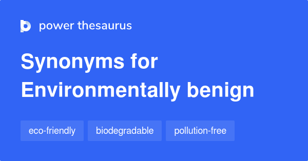 environmentally-benign-synonyms-50-words-and-phrases-for