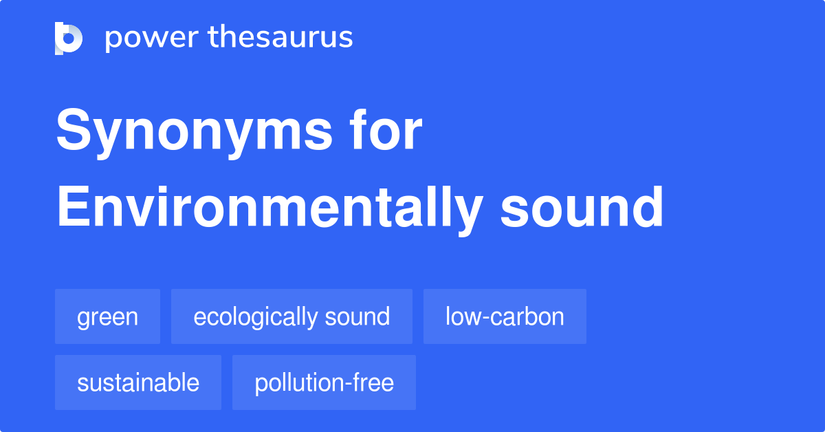 environmentally-sound-synonyms-82-words-and-phrases-for