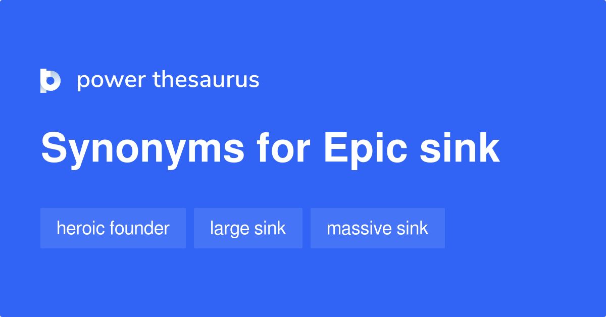 What Are Some Synonyms Of Sink