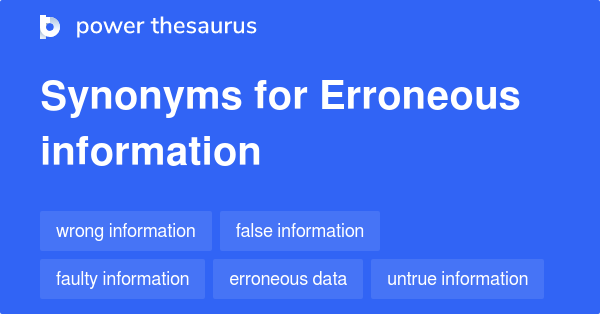 erroneous-information-synonyms-207-words-and-phrases-for-erroneous