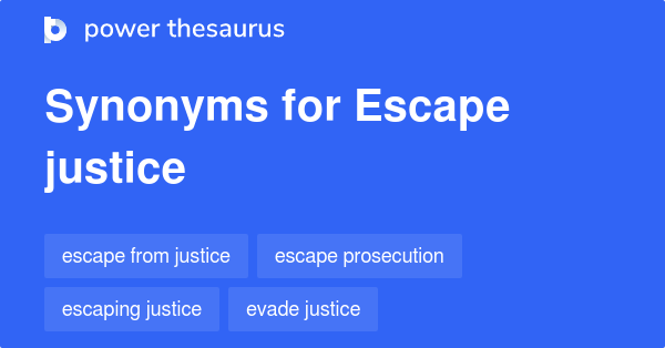 Escape Synonyms In English